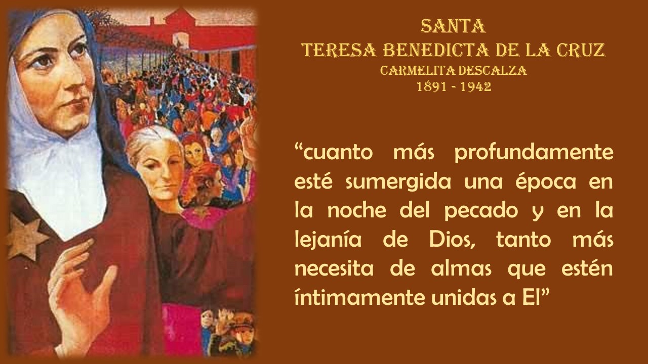 SANTIDAD CARMELITANA CUANDO LOS SANTOS SON AMIGOS TERESA BENEDICTA DE LA CRUZ SANTA