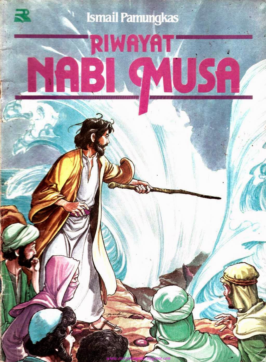 KOMIK DAN BACAAN ANAK: Riwayat Nabi Musa
