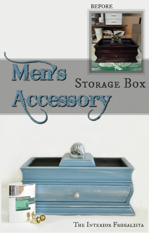 Masculine Vintage Jewelry or Accessory Chest Makeover Interior Frugalista