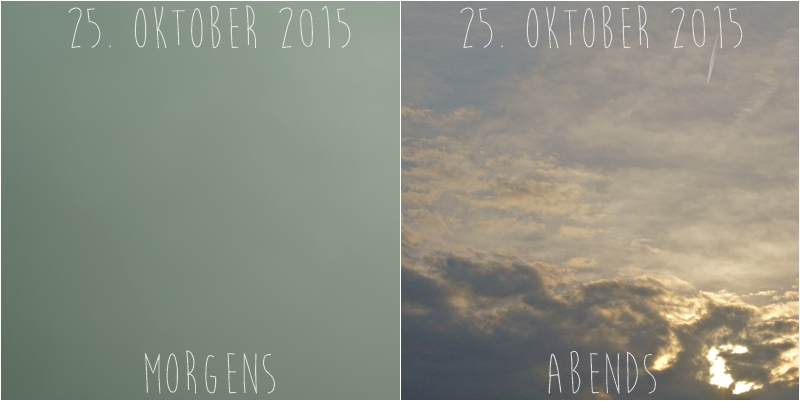 Blog + Fotografie by it's me! - Himmel am 25.10.2015