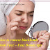 How to remove blackheads from Face – Easy Beauty tips