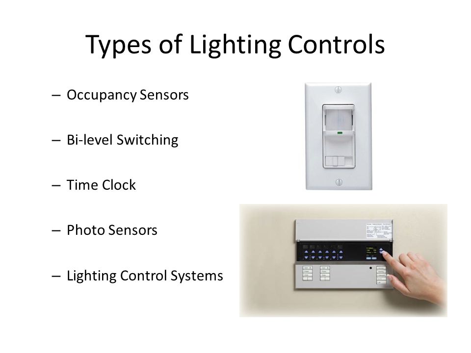 Types Of Lighting Controls