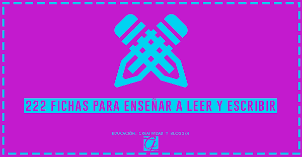 222 grandiosas fichas para Enseñar a Leer y Escribir en pdf 222 grandiosas fichas para Enseñar a Leer y Escribir en pdf