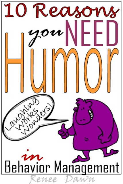 10 Reasons You Need Humor in Behavior Management