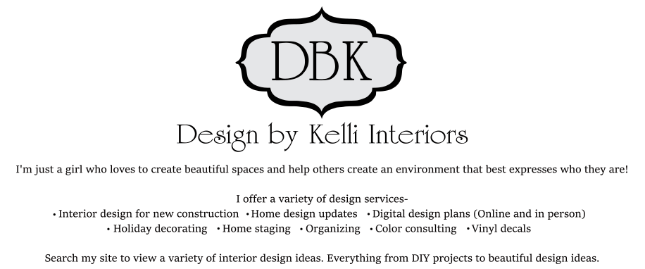Design By Kelli -  Interior Design, Vinyl Decals, lettering, Event Planning, Staging