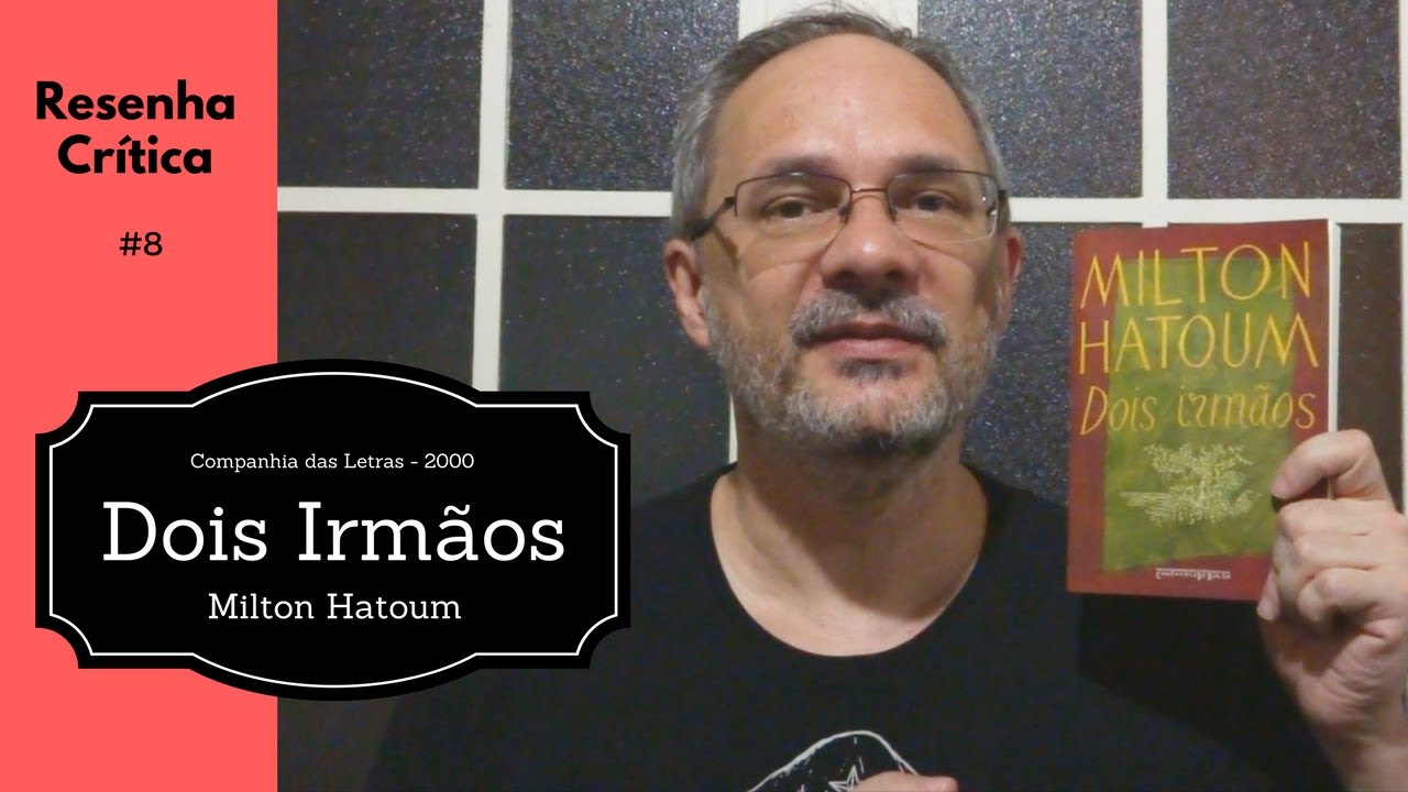dois irmãos milton hatoum pdf wood