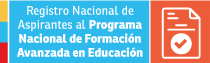 Proceso de registro de los y las docentes en el Programa Nacional de Formación Avanzada (postgrados) Proceso de registro de los y las docentes en el Programa Nacional de Formación Avanzada (postgrados)
