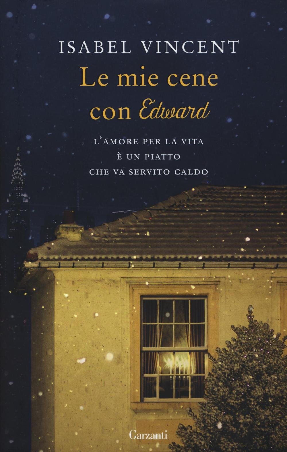 Recensione Le mie cene con Edward Isabel Vincent La Biblioteca di