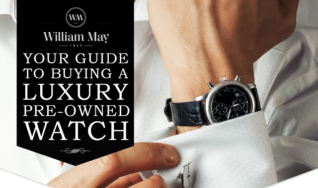 image: Your Guide To Buying a Luxury Pre-Owned Watch