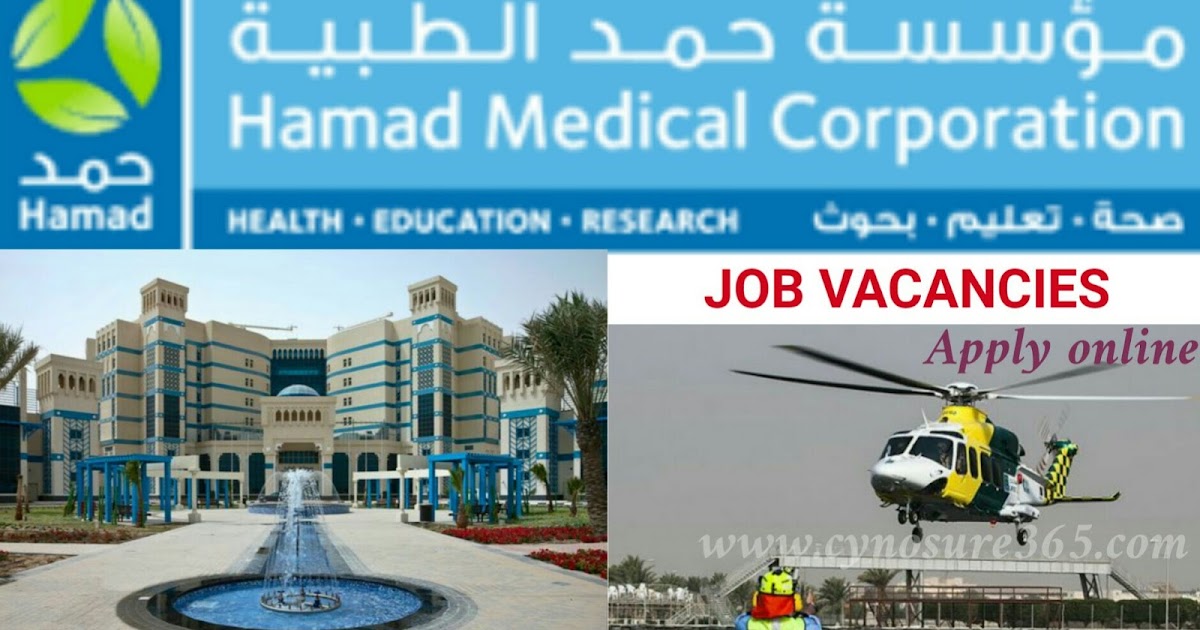 HAMAD MEDICAL CORPORATION MULTIPLE JOB VACANCIES CYNOSURE365