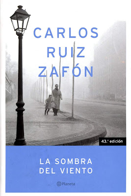 La Sombra del Viento de Carlos Ruiz Zafón