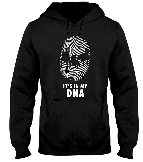 Pit Bull DNA - It's In My DNA Hoodie, Pit Bull DNA - It's In My DNA Sweatshirt, Pit Bull DNA - It's In My DNA T Shirt