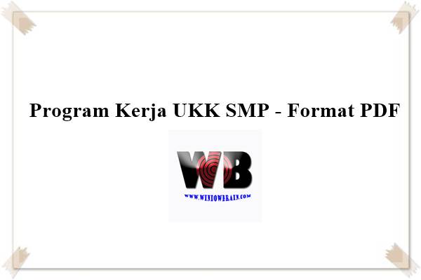 Download Contoh Program Kerja UKK SMP Format PDF