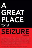 A Great Place for a Seizure