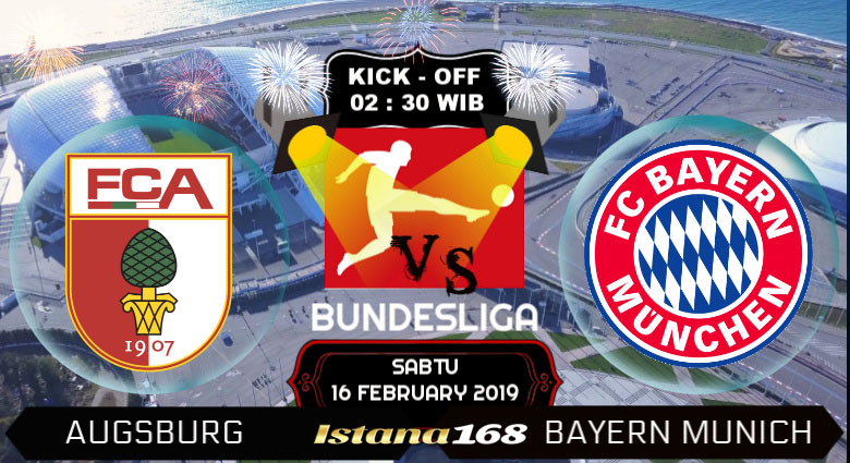 Prediksi Augsburg vs Bayern Munich 16 February 2019