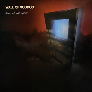 Wall of Voodoo, Call of the West