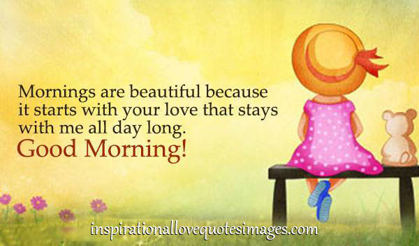 Good Morning Quotes, Good Morning Quotes for her, Good Morning love Quotes, Good Morning Quotes with images Good Morning Quotes, Good Morning Quotes for her, Good Morning love Quotes, Good Morning Quotes with images