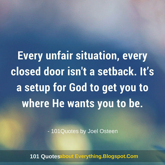 Every Unfair Situation Every Closed Door Isn T A Setback Joel