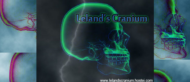 Leland's Cranium