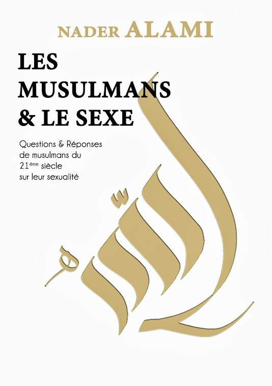 "LES MUSULMANS ET LE SEXE" de NADER ALAMI Editions GUMUS