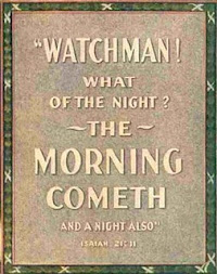 Watchman, what of the night?