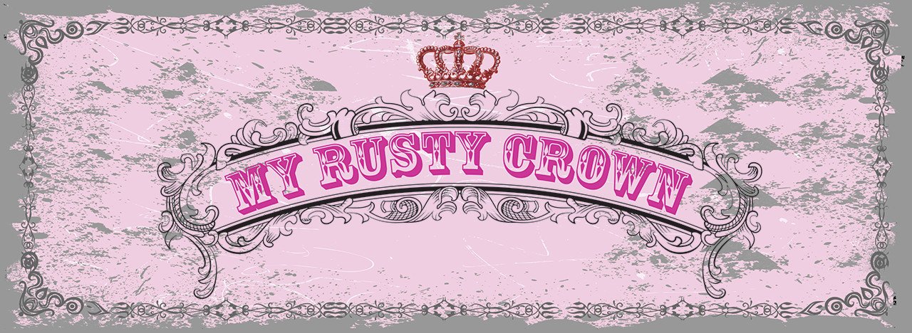 My Rusty Crown Inspiration Facebook Group