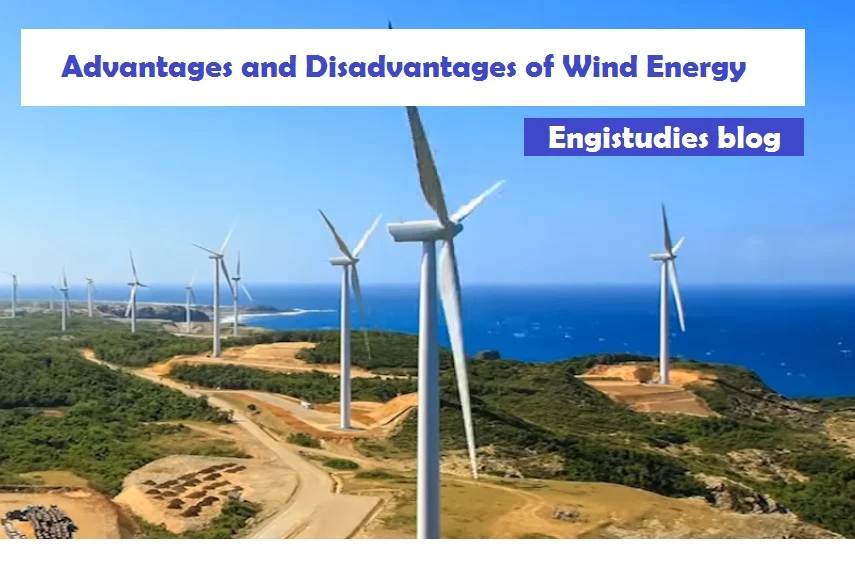 Advantages and Disadvantages of Wind Energy Engistudies