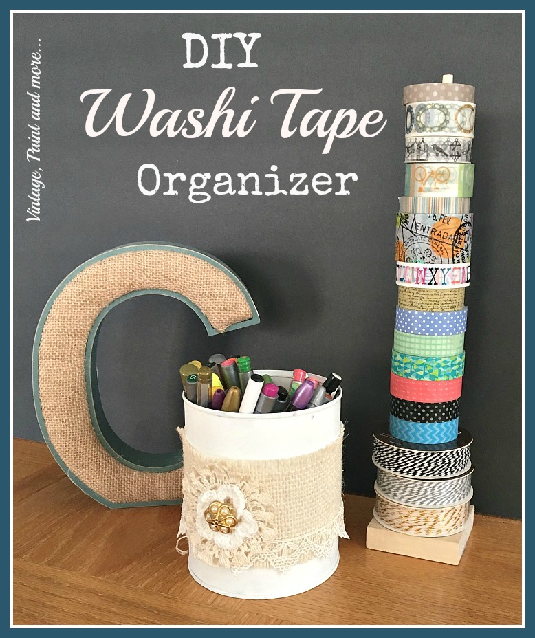 DIY Washi Tape Organizer Vintage, Paint and more...