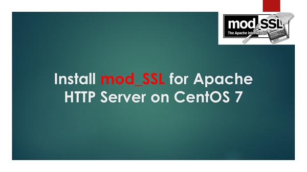 Install mod_SSL for Apache HTTP Server on CentOS 7