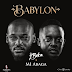 M.I Abaga x 2Baba - Babylon