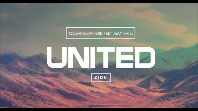 DOWNLOAD AUDIO: Hillsong United – Oceans (Where Feet May Fail ...