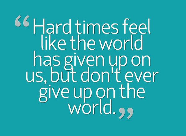 Life Is Hard Quotes Fair Life Being Hard Sayings And Quotes Best Quotes And Sayings Life Is Hard Quotes New Life Being Hard Sayings And Quotes Best Quotes And Sayings