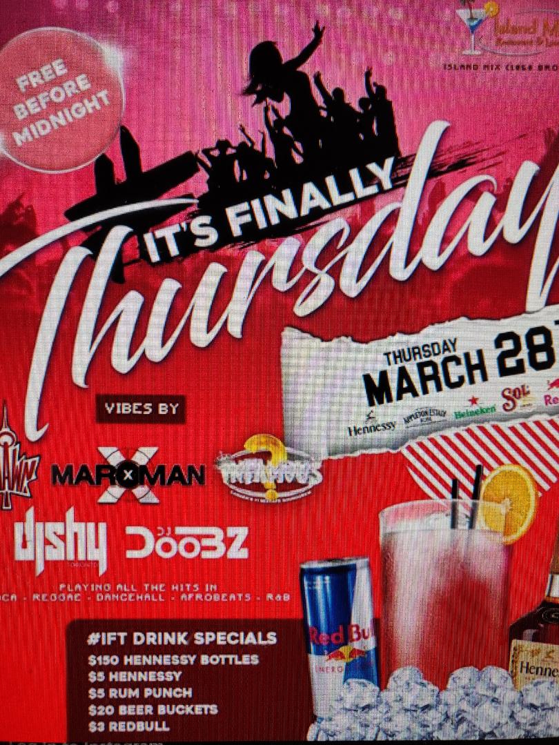 C.A. Confidential It's Finally Thursday Island Mix Restaurant & Lounge, Pickering, ON Thurs