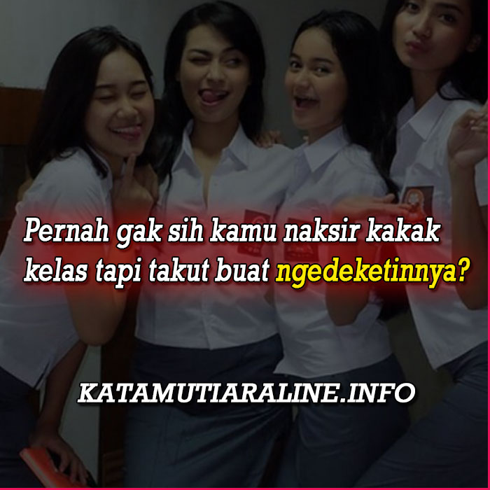 Kata Kata Mutiara Untuk Kakak Kelas Enak