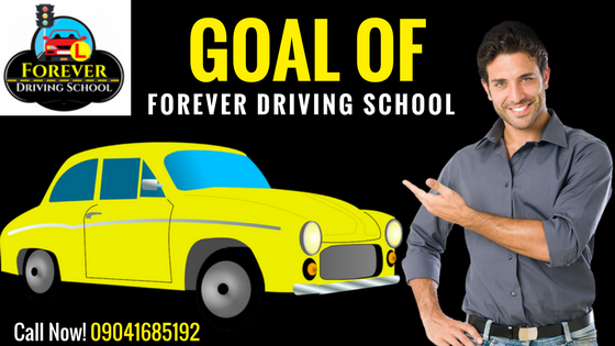 Goal of Forever Driving School