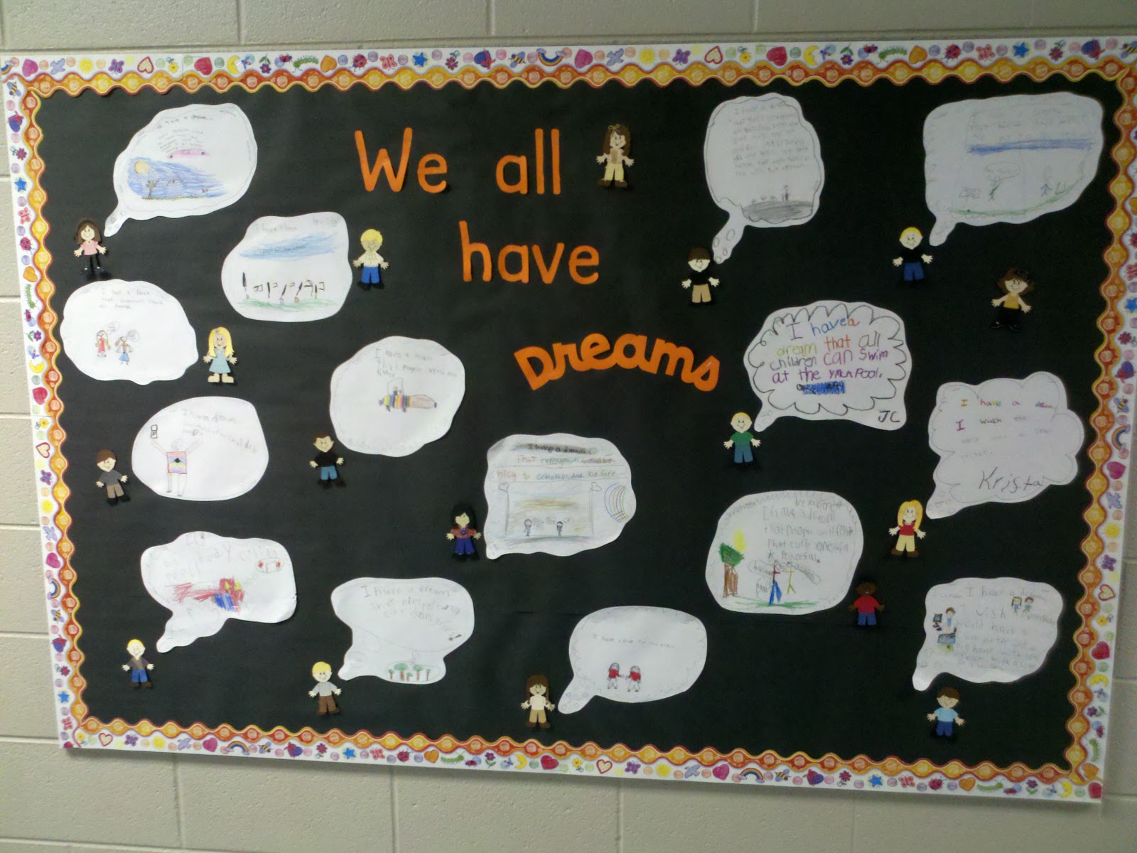 Creator's Masterpiece We all have dreams bulletin board