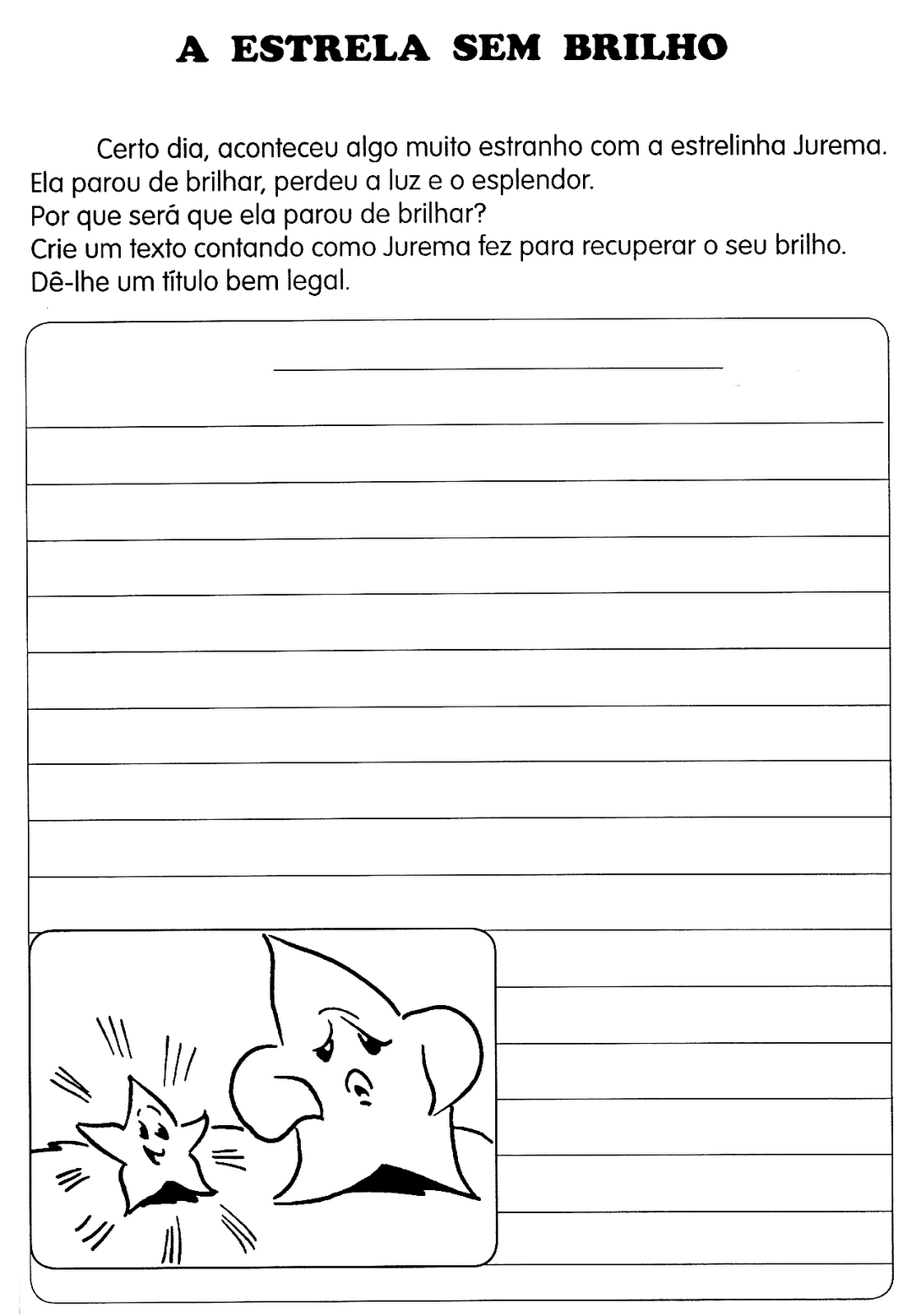 Texto A Estrela Que Deus Mandou A Terra Com Interpretação