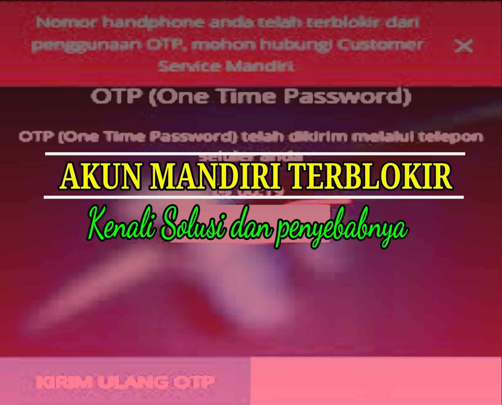 Mandiri Online Terblokir Ini Solusi Cara Mengatasi Dan Penyebabnya
