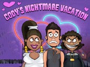 Codys Nightmare Vacation