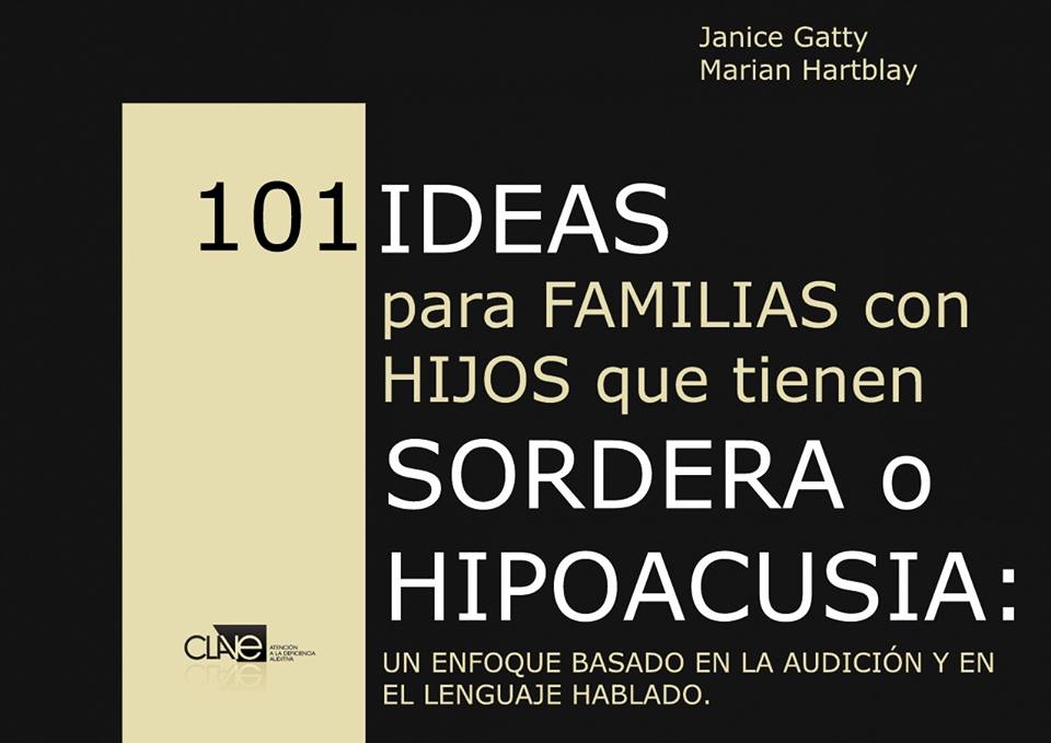 101 Ideas para familias con hijos que tienen sordera o hipoacusia