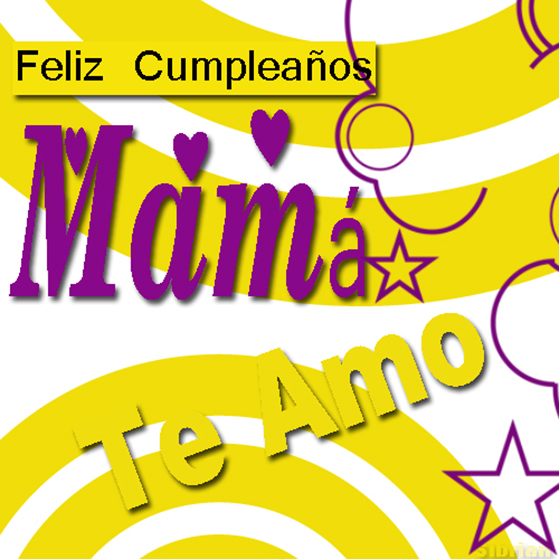 Feliz Cumpleaños Mama