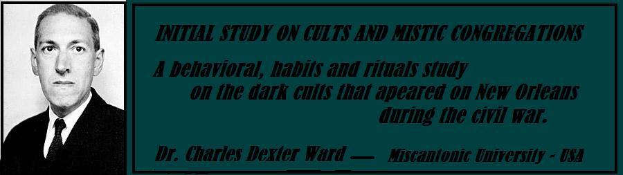 Dr. Charles Dexter Ward Study on Cults
