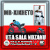 Mr xikheto - Uta Sala Ndzaku ( Exclusivo ) [ Download ]