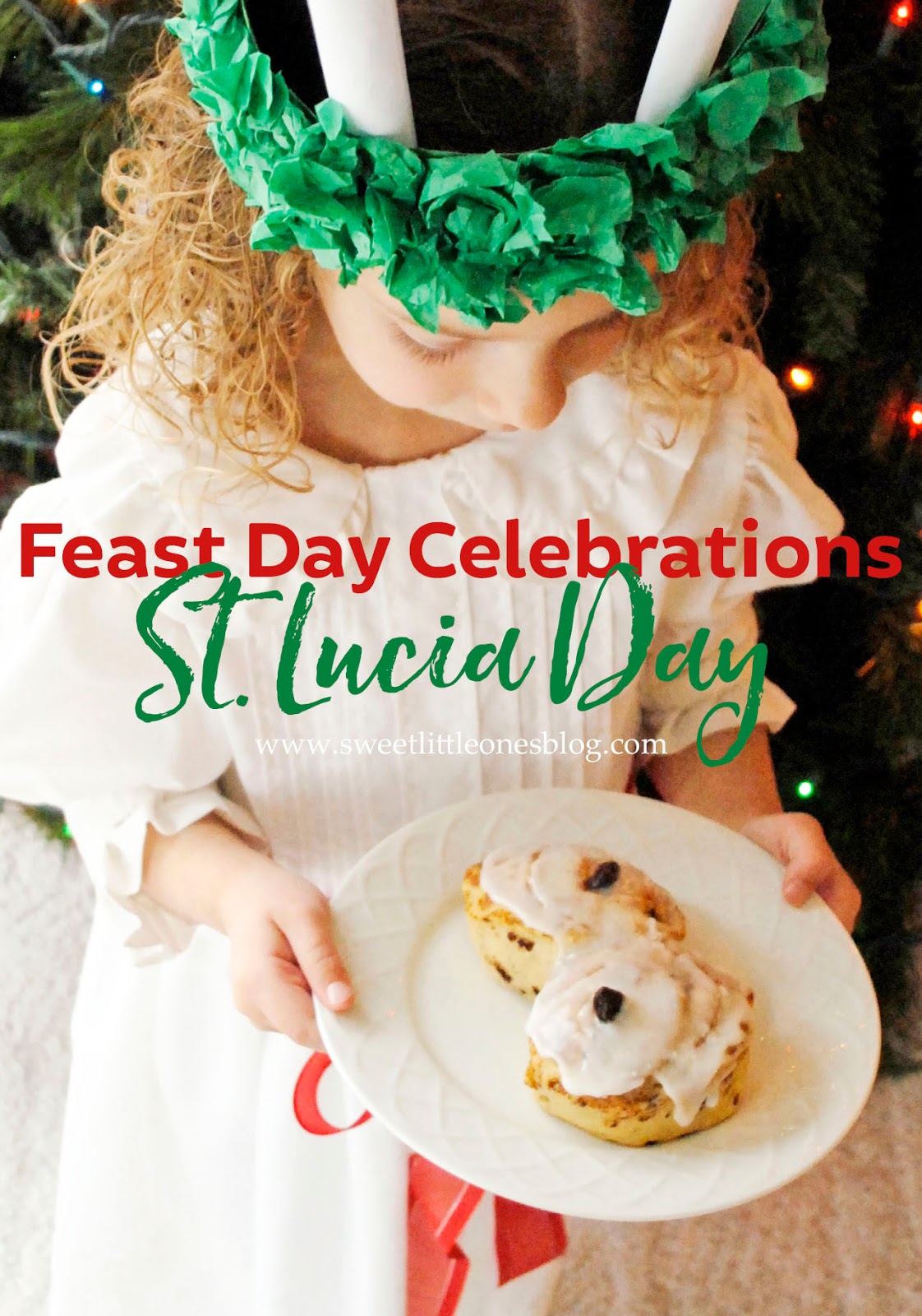 Sweet Little Ones Feast Day Celebrations St. Lucy