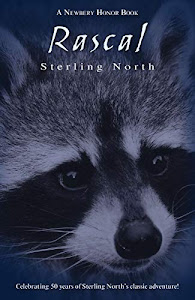 Rascal: Celebrating 50 Years of Sterling North's Classic Adventure! (Puffin Modern Classics)