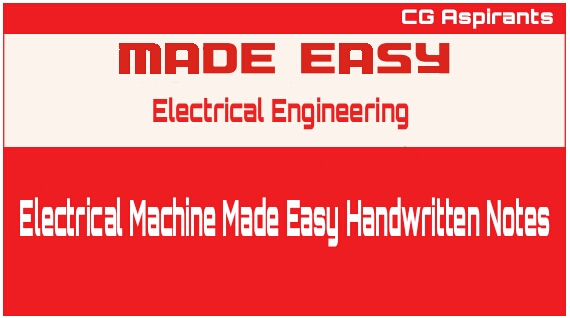Electrical Machine Made Easy Handwritten Notes