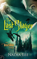 The Last Slayer by Nadia Lee