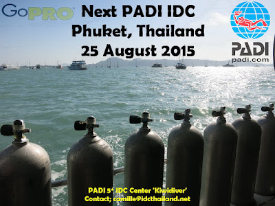 Next PADI IDC on Phuket, Thailand starts 25th August 2015
