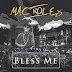 F! MUSIC:  Mac Rolez - Bless Me | @FoshoENT_Radio