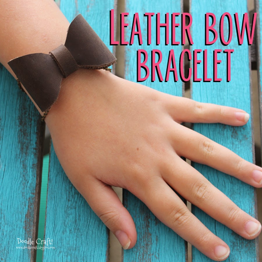 http://www.doodlecraftblog.com/2014/02/leather-bow-bracelet.html